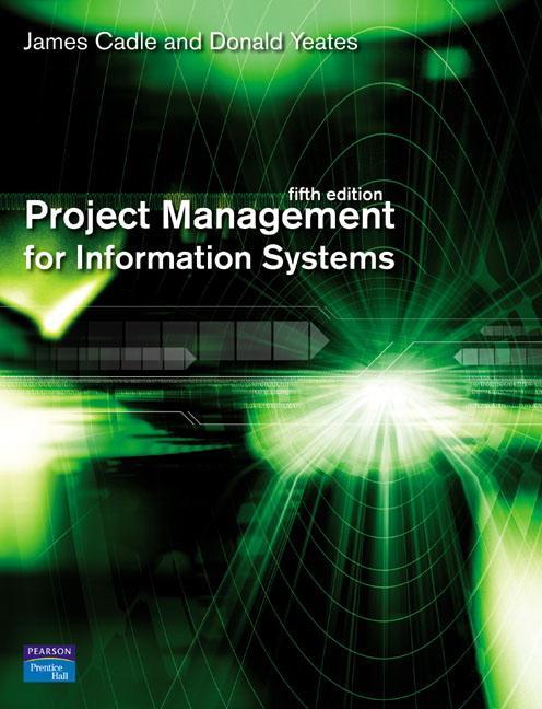 Cover: 9780132068581 | Project Management for Information Systems | James Cadle (u. a.)