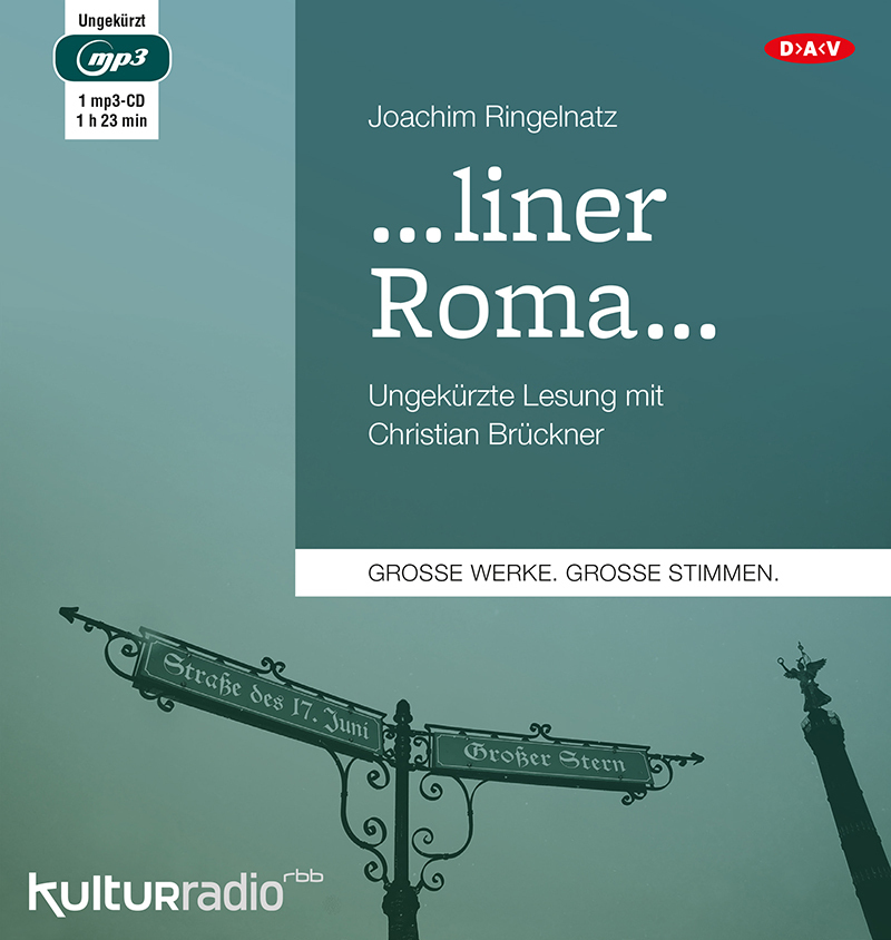 Cover: 9783862318575 | ...liner Roma..., 1 Audio-CD, 1 MP3 | Ungekürzte Lesung | Ringelnatz