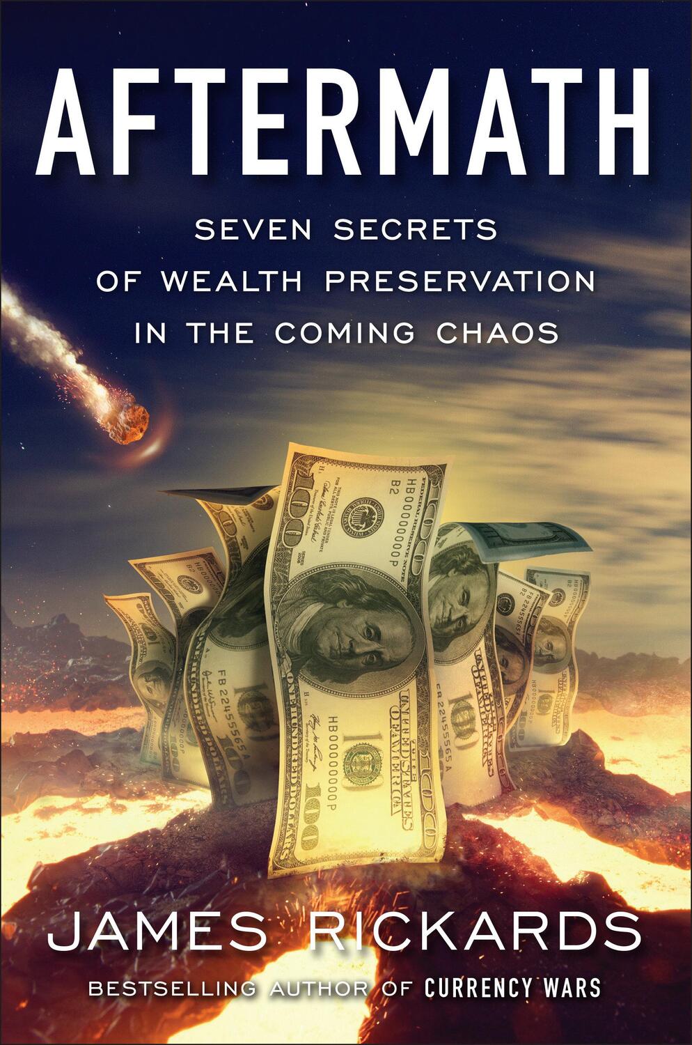 Cover: 9780735216952 | Aftermath: Seven Secrets of Wealth Preservation in the Coming Chaos
