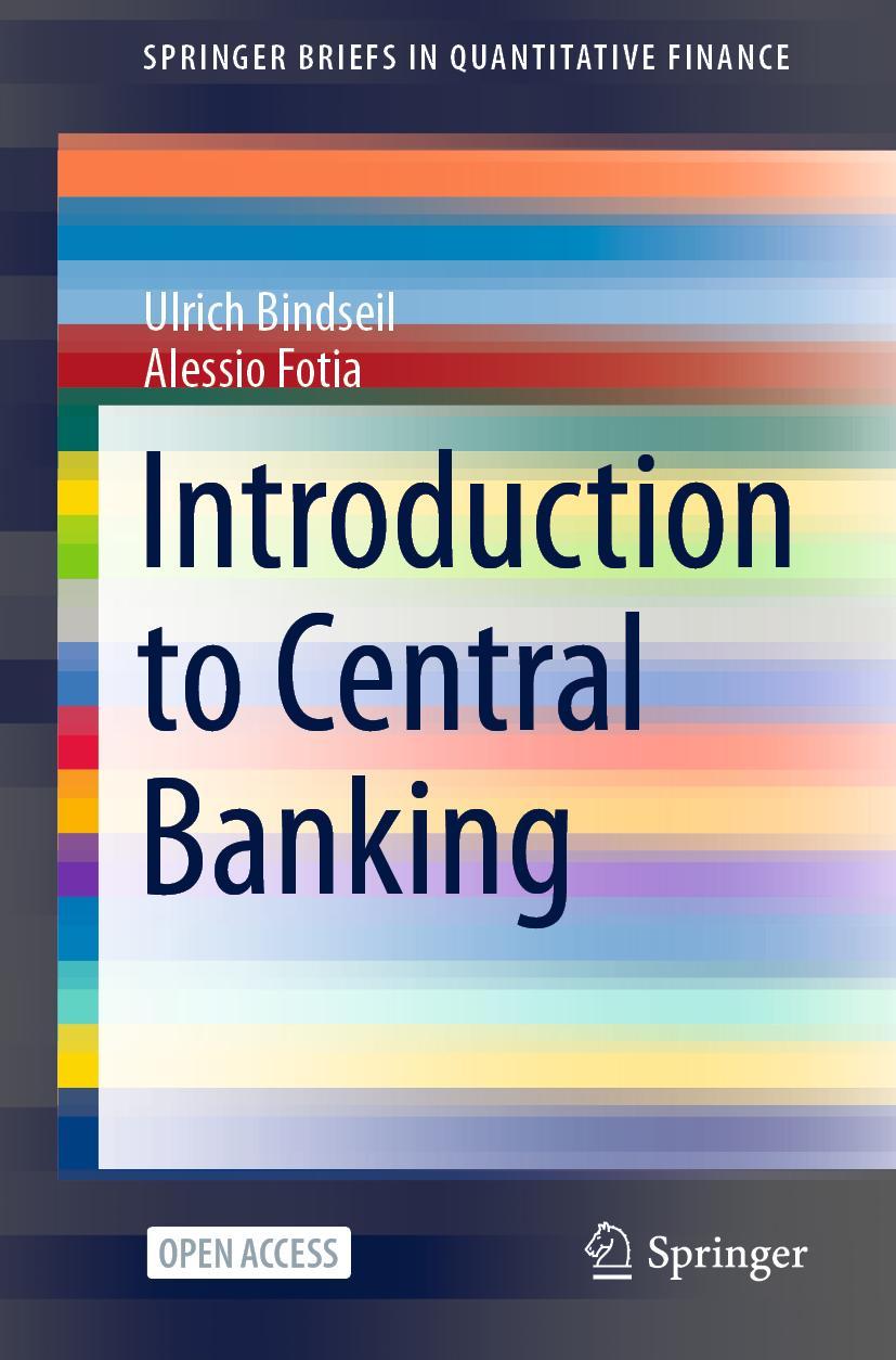 Cover: 9783030708832 | Introduction to Central Banking | Alessio Fotia (u. a.) | Taschenbuch