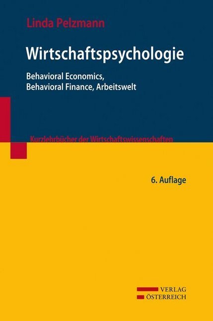 Cover: 9783704662538 | Wirtschaftspsychologie | Linda Pelzmann | Taschenbuch | 2012