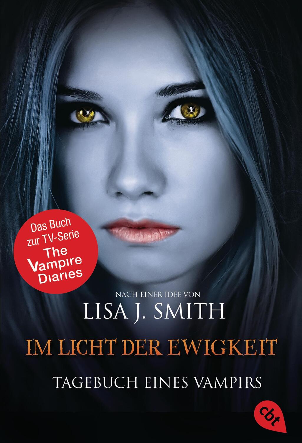 Cover: 9783570380567 | Tagebuch eines Vampirs 13 - Im Licht der Ewigkeit | Band 13 | Smith