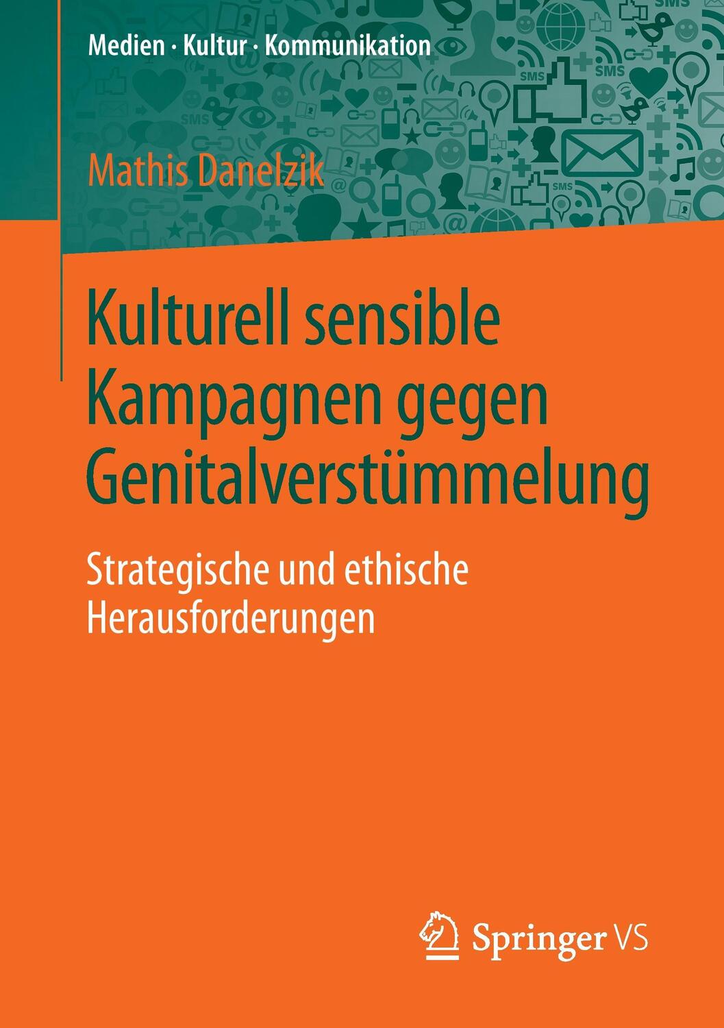 Cover: 9783658027834 | Kulturell sensible Kampagnen gegen Genitalverstümmelung | Danelzik