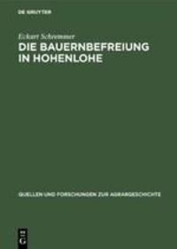 Cover: 9783828250574 | Die Bauernbefreiung in Hohenlohe | Eckart Schremmer | Buch | ISSN | XI