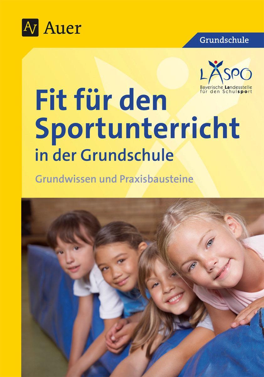 Cover: 9783403041146 | Fit für den Sportunterricht in der Grundschule | Laspo | Taschenbuch