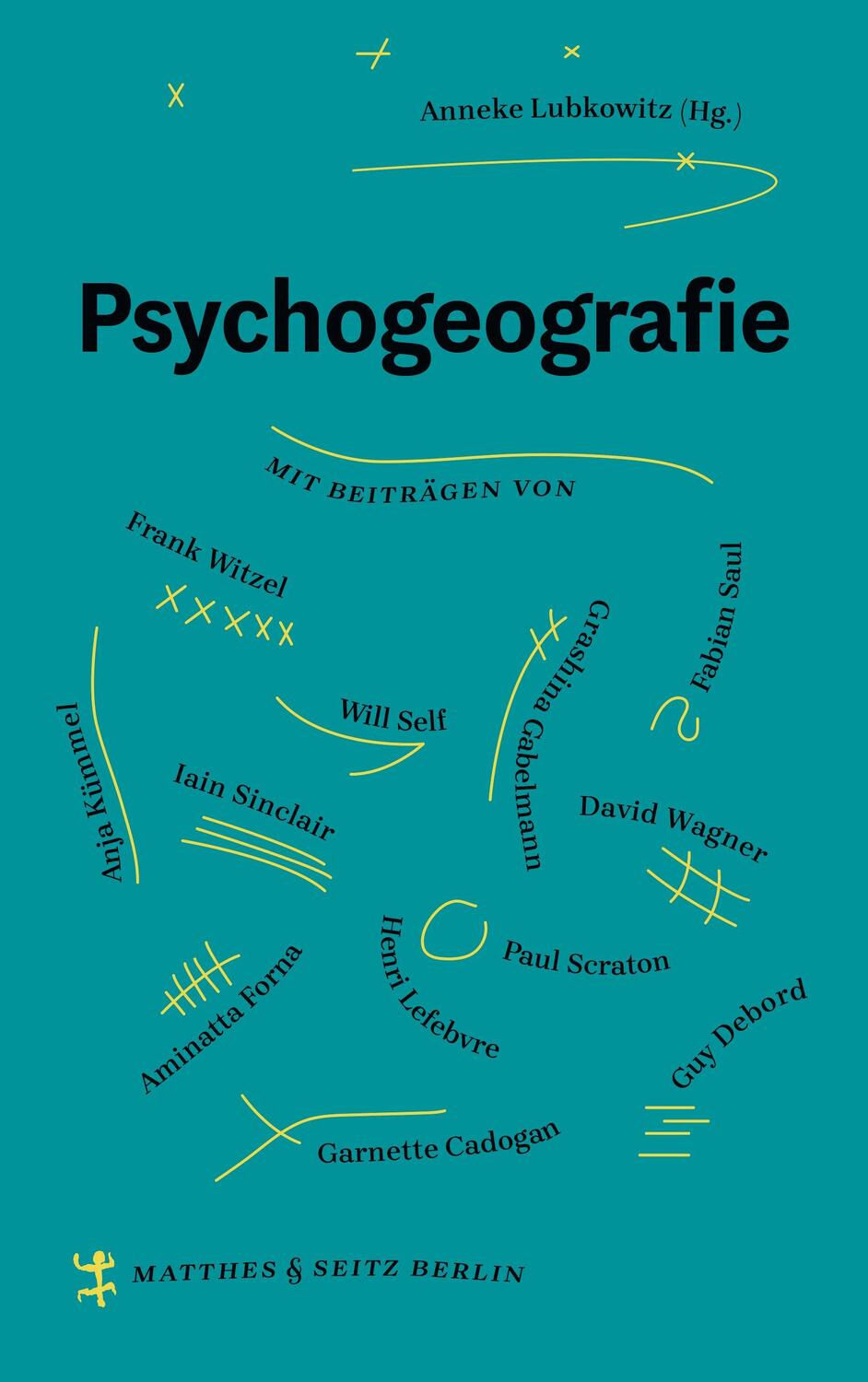 Cover: 9783957577825 | Psychogeografie | Anneke Lubkowitz | Buch | Deutsch | 2020