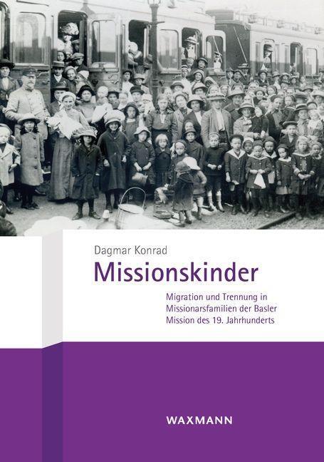 Cover: 9783830946984 | Missionskinder | Dagmar Konrad | Taschenbuch | Deutsch | 2023