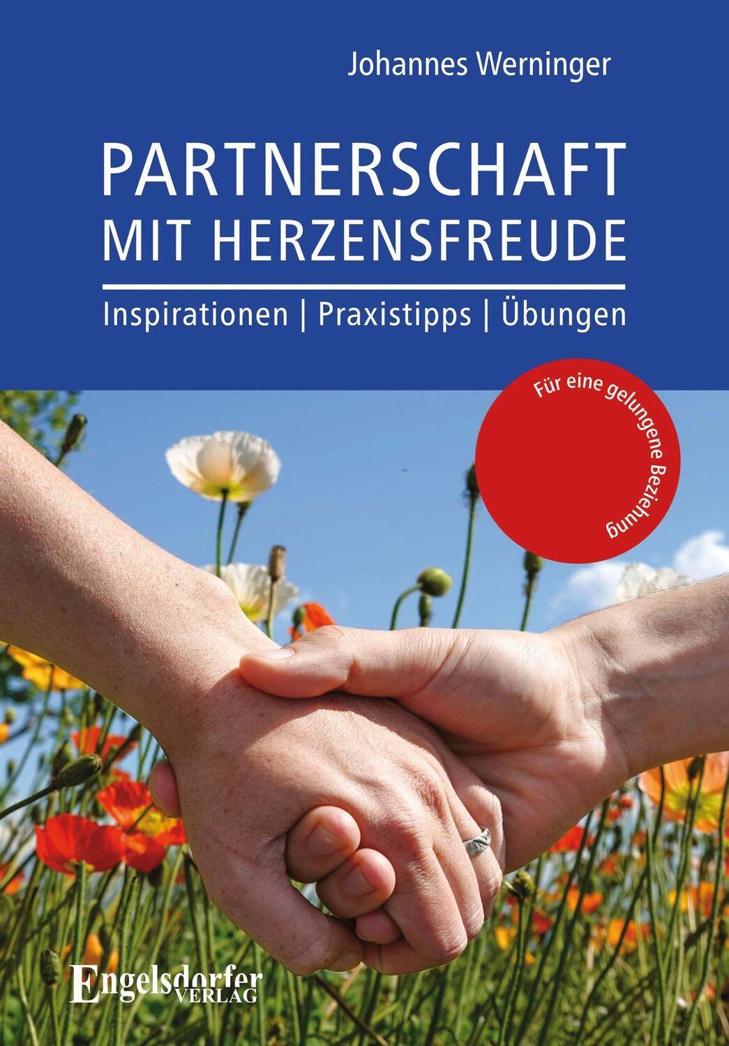 Cover: 9783969403488 | Partnerschaft mit Herzensfreude | Johannes Werninger | Taschenbuch