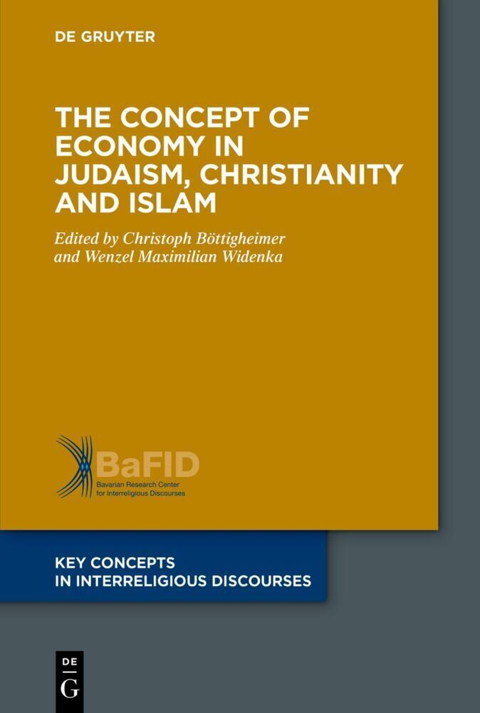 Cover: 9783110782301 | The Concept of Economy in Judaism, Christianity and Islam | Buch | IX