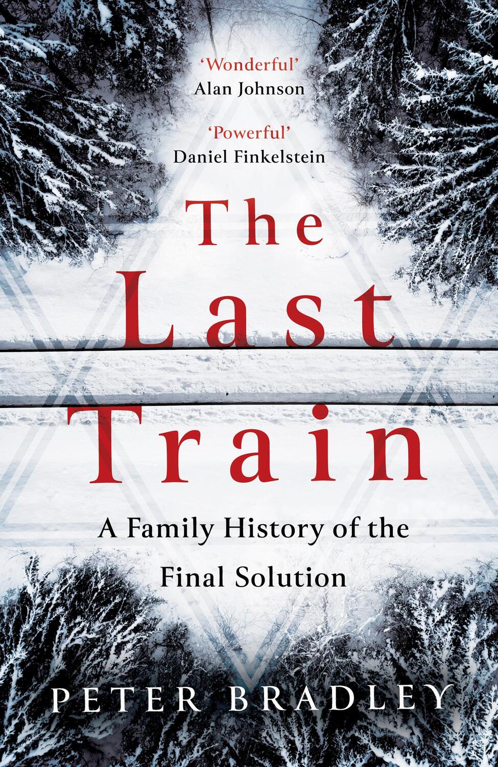 Cover: 9780008474973 | The Last Train | A Family History of the Final Solution | Bradley