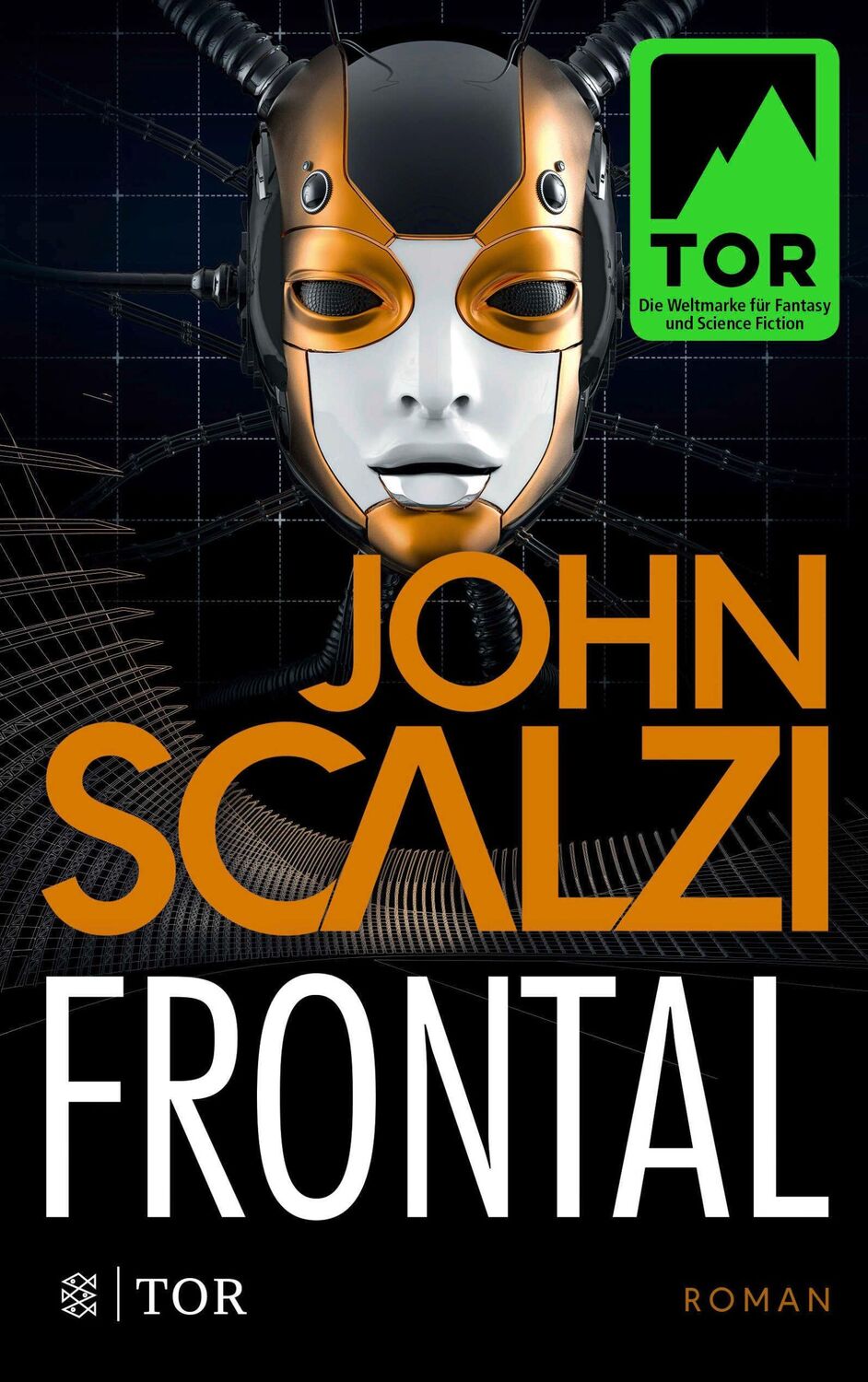 Cover: 9783596299799 | Frontal | John Scalzi | Taschenbuch | 368 S. | Deutsch | 2018