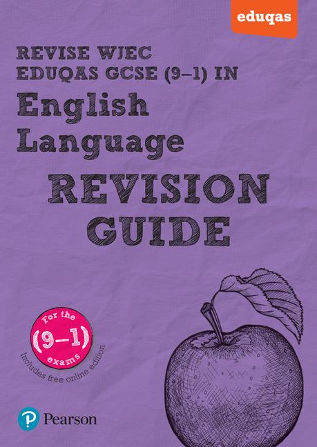 Cover: 9781447988106 | Pearson REVISE WJEC Eduqas GCSE English Language Revision Guide:...