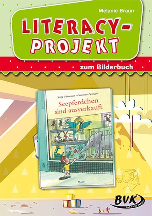 Cover: 9783965200951 | Literacy-Projekt zum Bilderbuch Seepferdchen sind ausverkauft | 2022