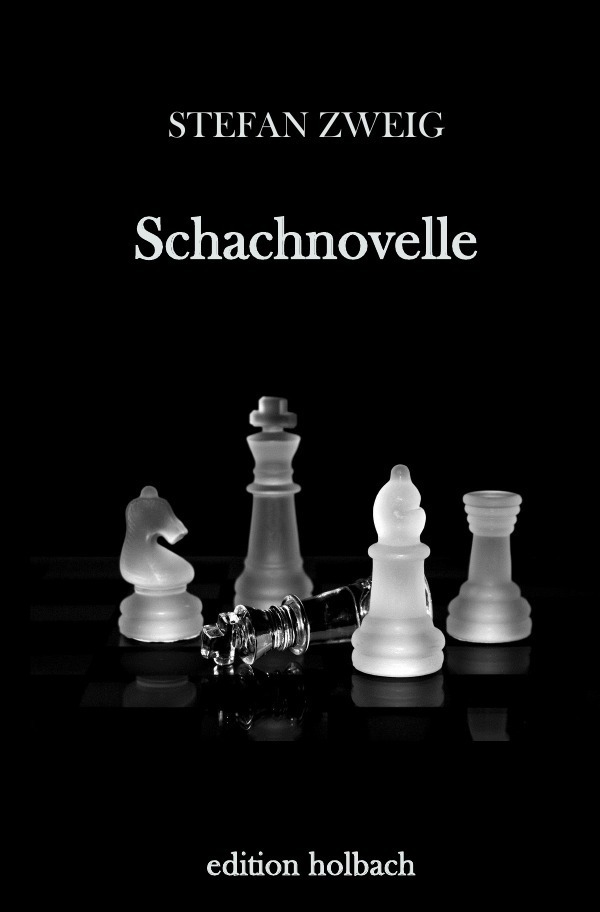 Cover: 9783741869105 | Schachnovelle | Stefan Zweig | Taschenbuch | 2016 | epubli