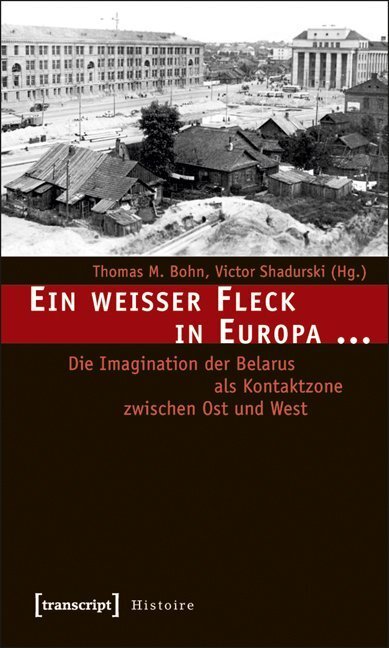 Cover: 9783837618976 | Ein weißer Fleck in Europa ... | Thomas M. Bohn (u. a.) | Taschenbuch
