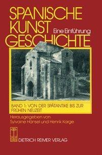 Cover: 9783496010760 | Spanische Kunstgeschichte. Eine Einführung | Taschenbuch | 317 S.