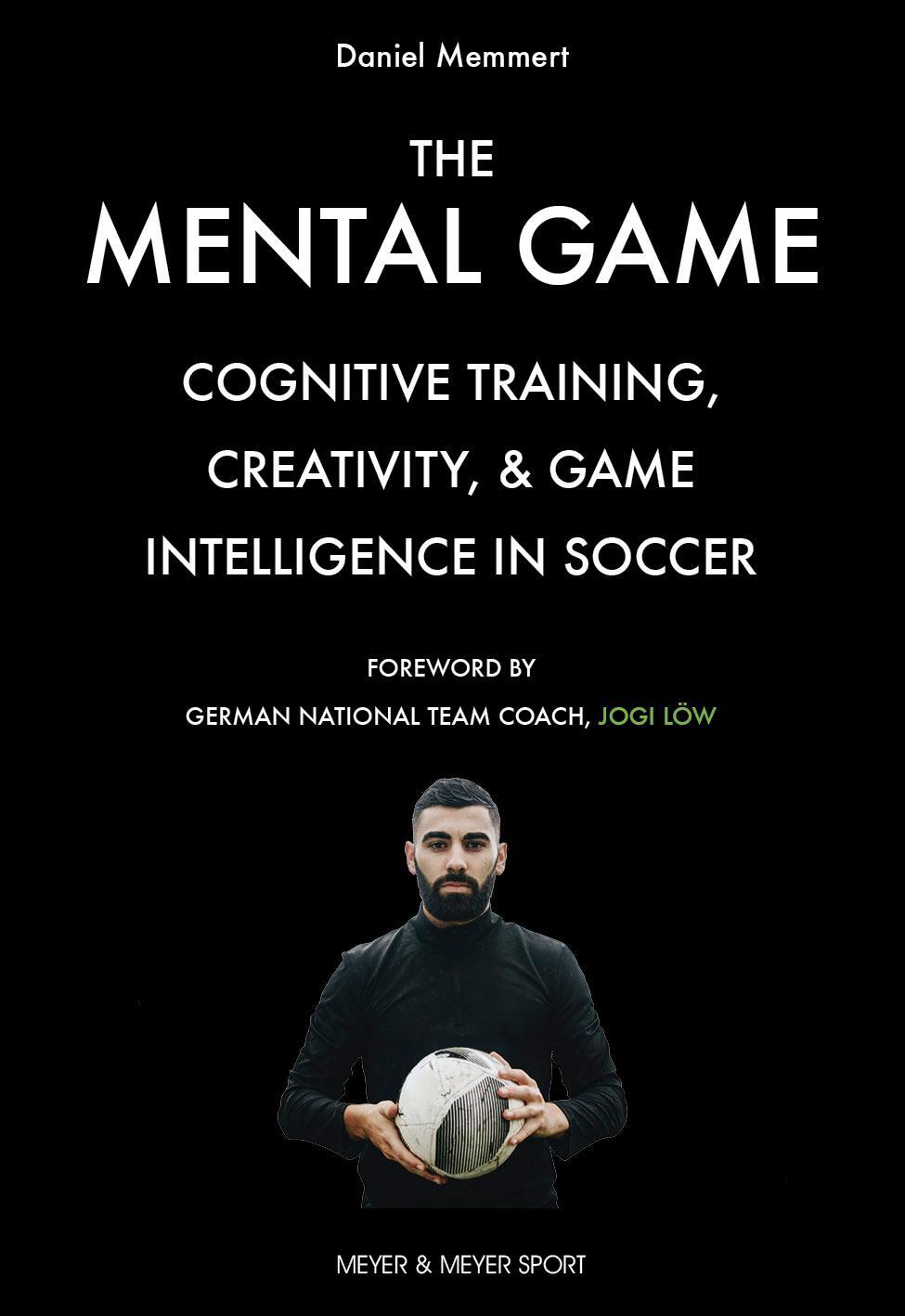 Cover: 9781782552215 | The Mental Game | Daniel Memmert | Taschenbuch | Englisch | 2021