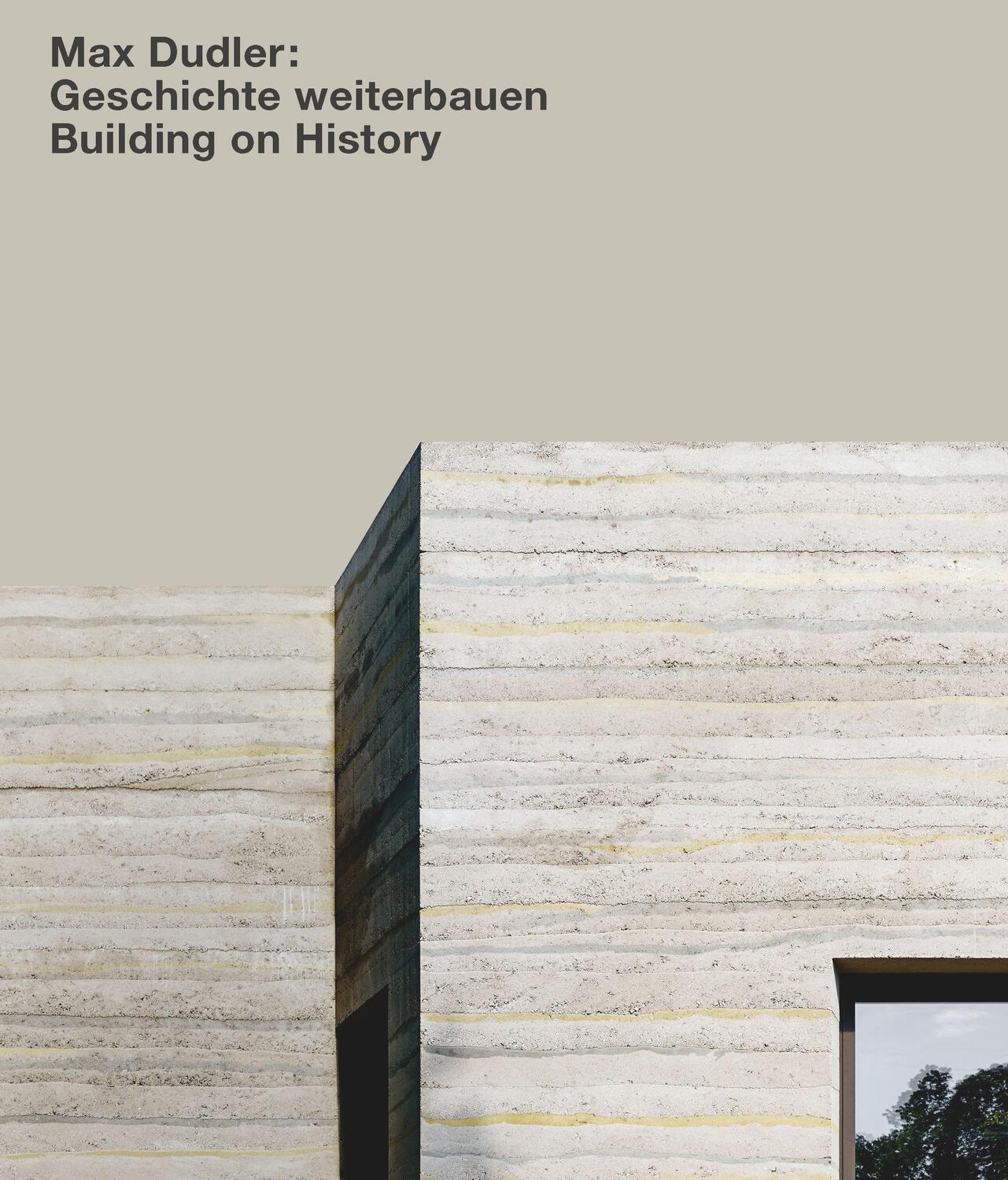 Cover: 9783868597295 | Max Dudler: Geschichte weiterbauen / Building on History | Bonte