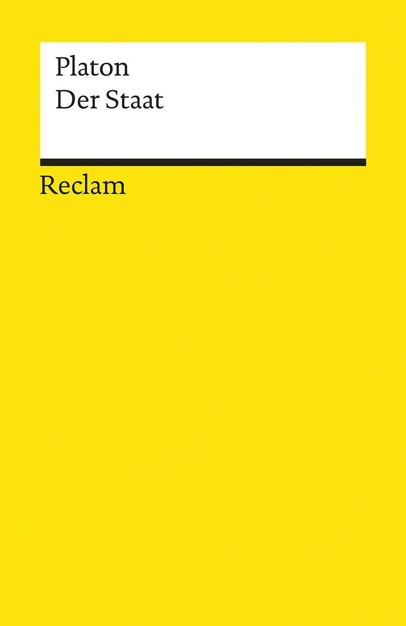 Cover: 9783150195123 | Der Staat | Platon | Taschenbuch | Reclam Universal-Bibliothek | 2017