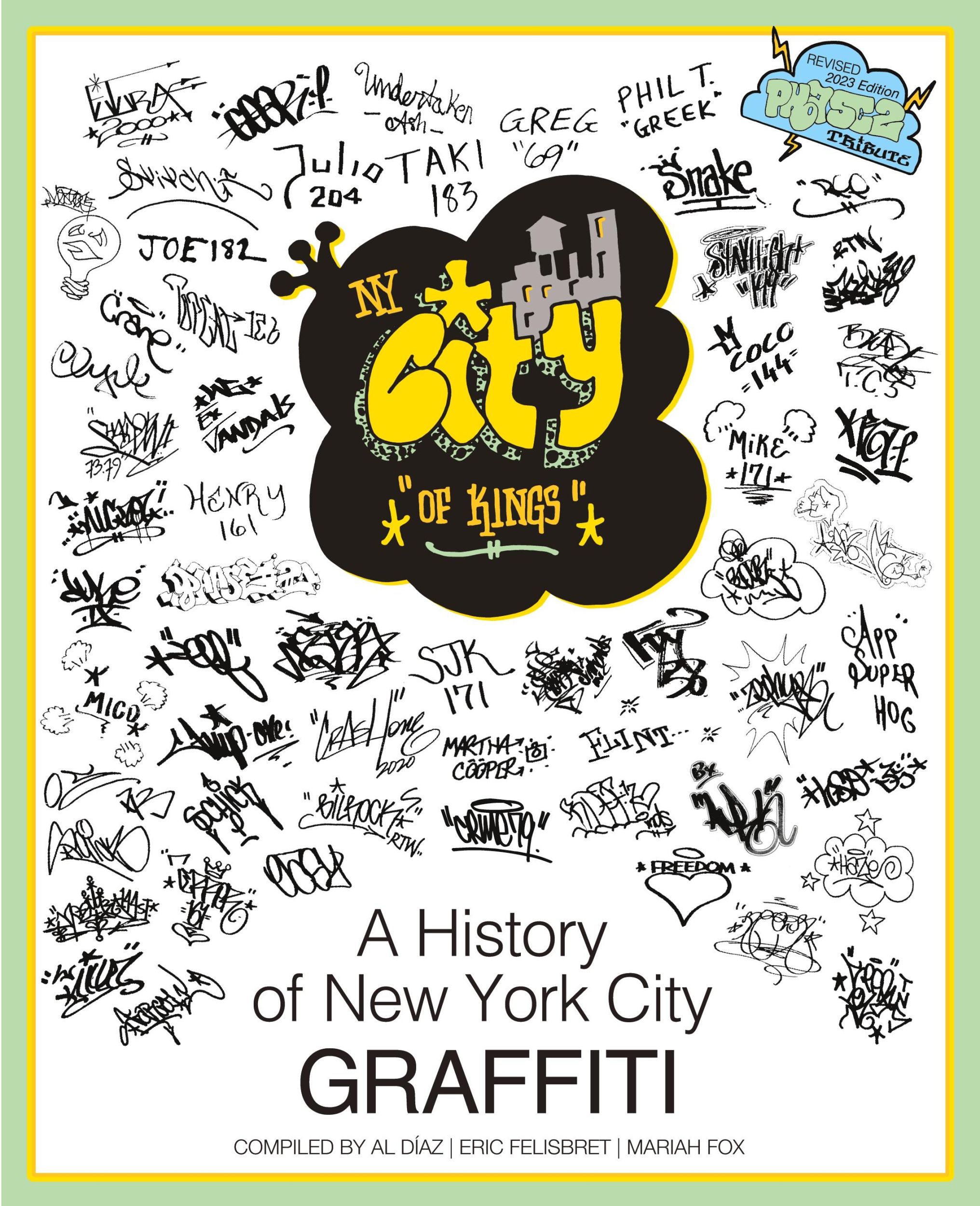 Cover: 9781515448181 | NY City of Kings | A History of New York City Graffiti | Díaz (u. a.)