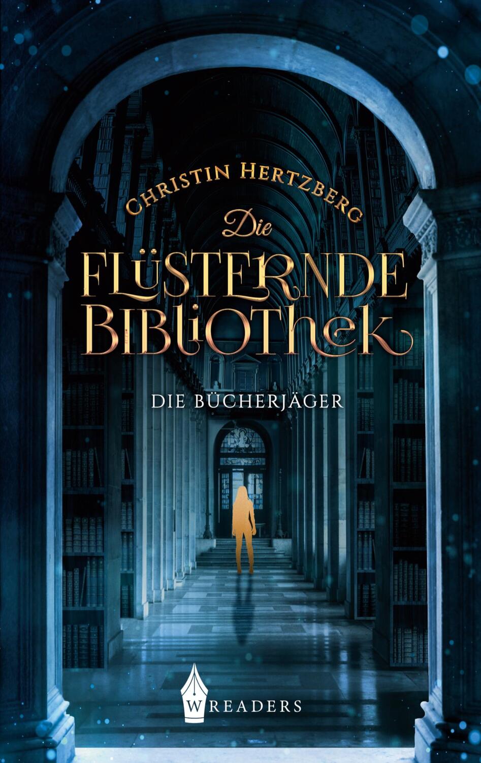 Cover: 9783967333299 | Die Bücherjäger | Die flüsternde Bibliothek | Christin Hertzberg