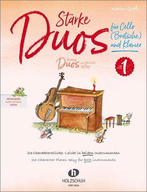 Cover: 9783864341021 | Starke Duos 1 für Cello (Bratsche) und Klavier | Karin Groß | 48 S.