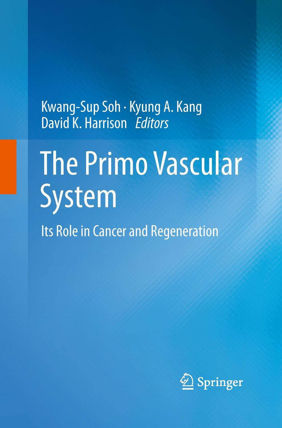 Cover: 9781489996053 | The Primo Vascular System | Its Role in Cancer and Regeneration | Buch