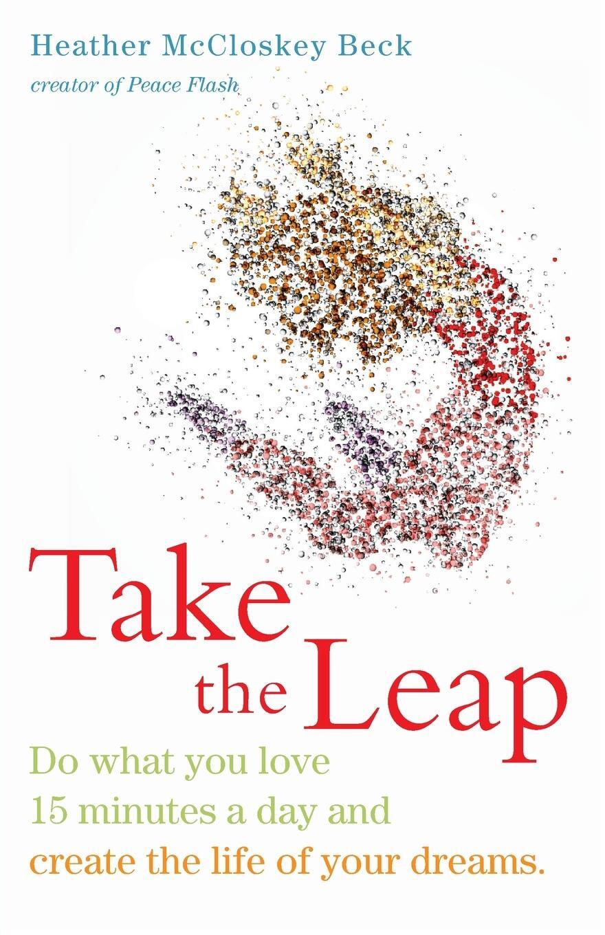 Cover: 9781573245890 | Take the Leap | Heather McCloskey Beck | Taschenbuch | Paperback