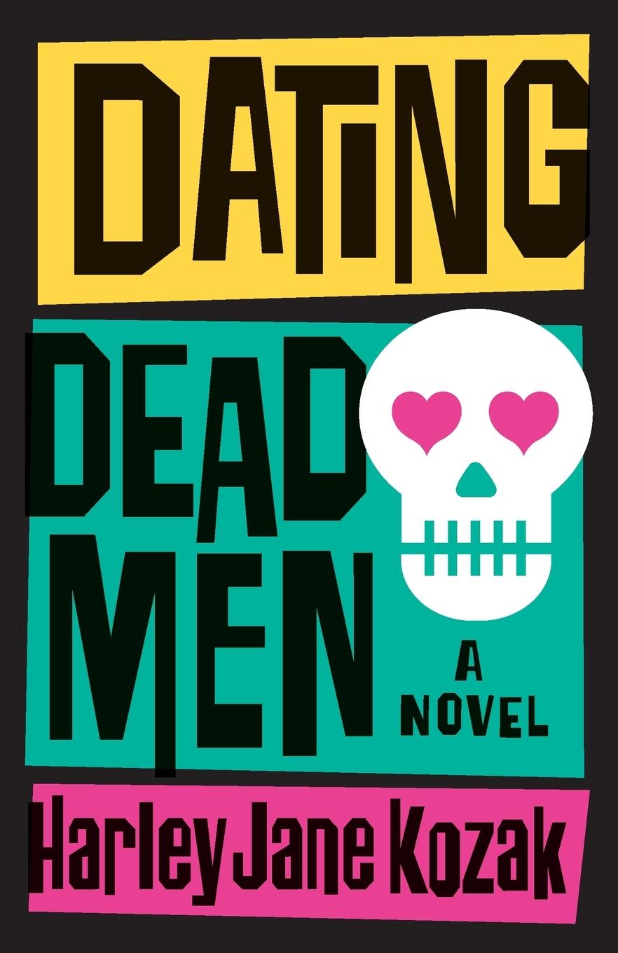 Cover: 9780767921237 | Dating Dead Men | A Novel | Harley Jane Kozak | Taschenbuch | Englisch