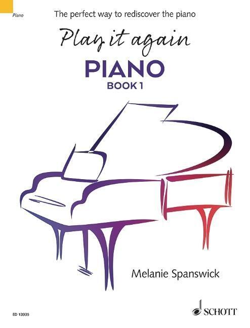 Cover: 9781847614599 | Play It Again | Piano Book 1 | Melanie Spanswick | Taschenbuch | Buch