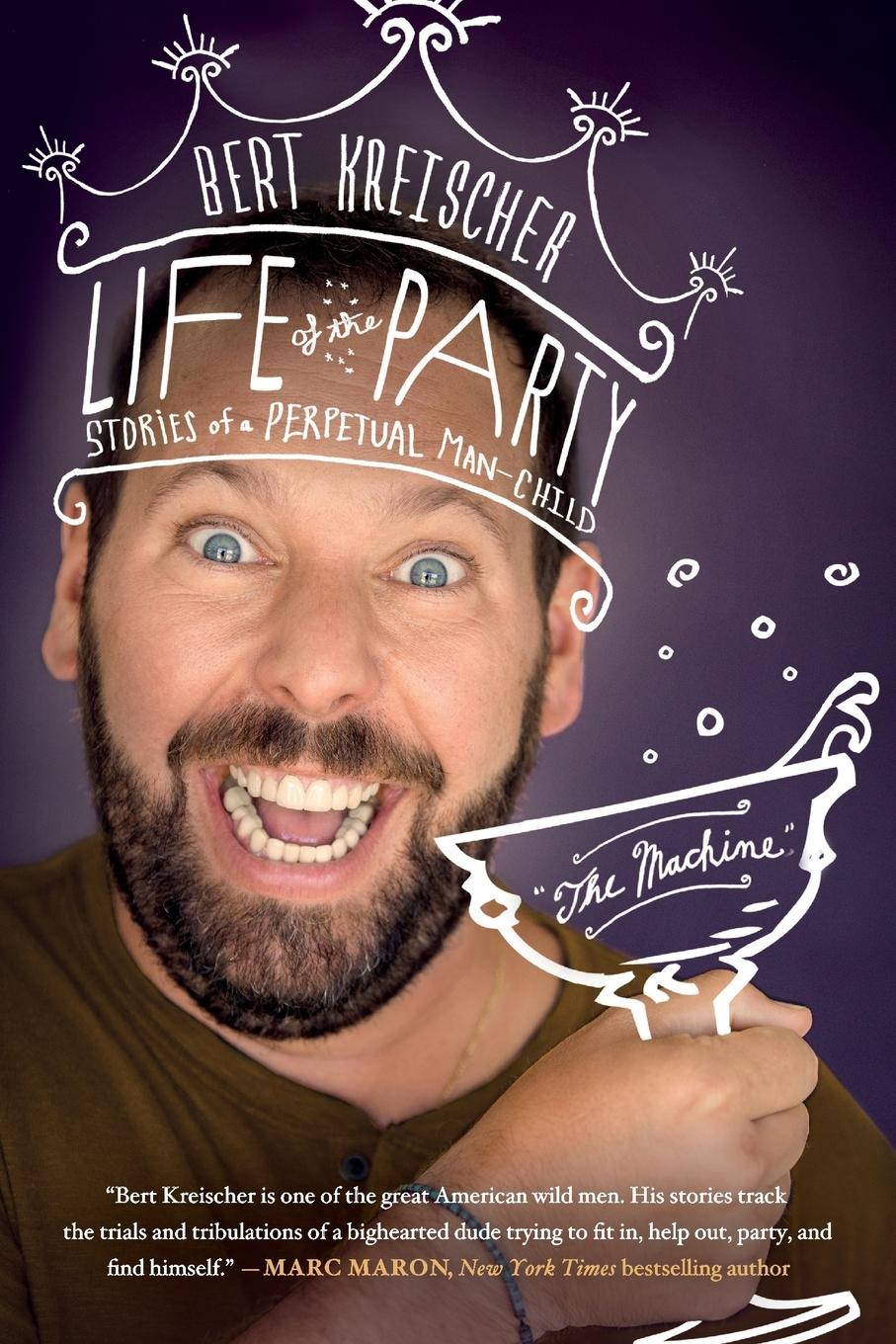 Cover: 9781250787446 | Life of the Party | Bert Kreischer | Taschenbuch | Englisch | 2020