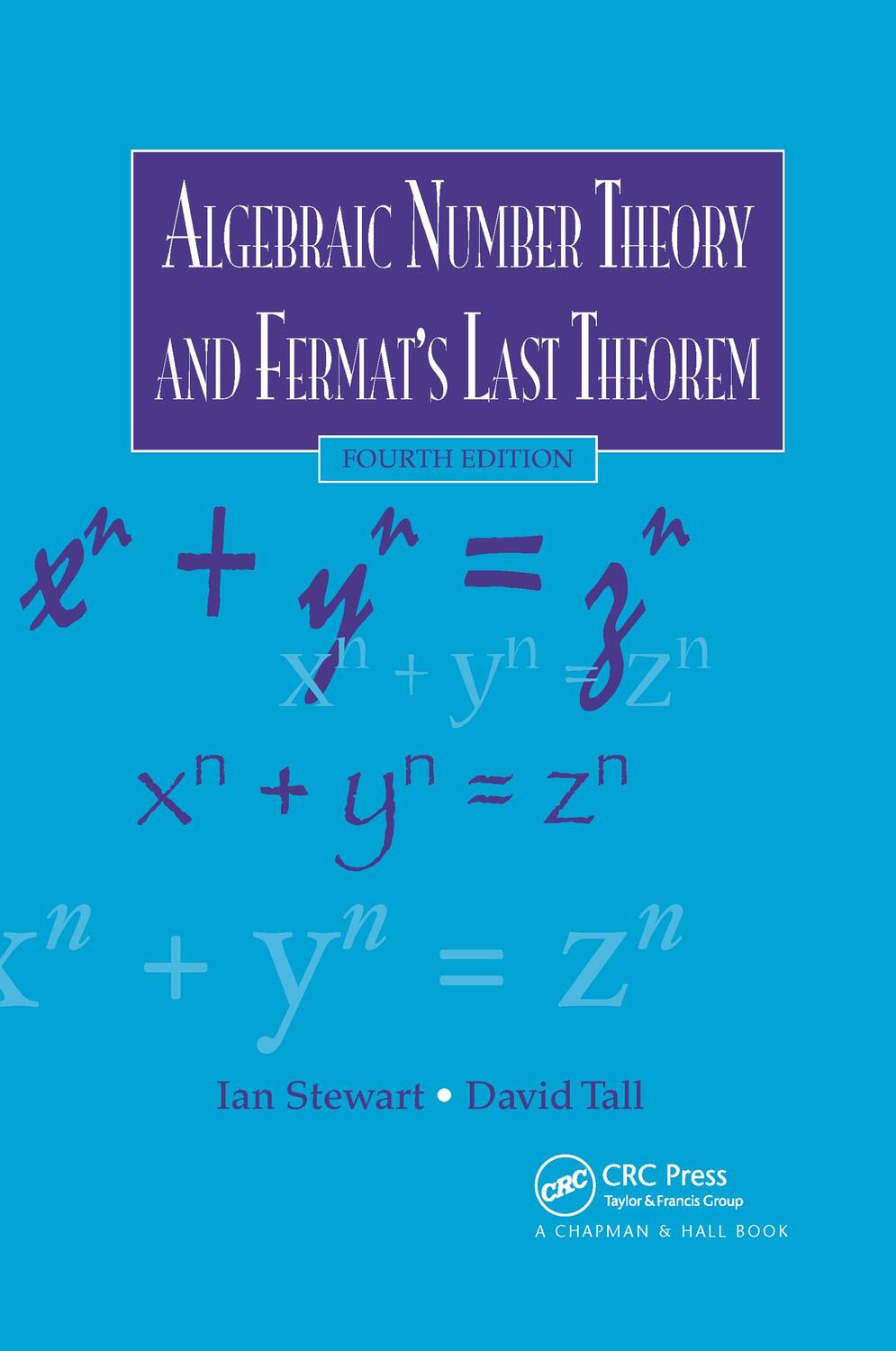Cover: 9780367658717 | Algebraic Number Theory and Fermat's Last Theorem | Stewart (u. a.)