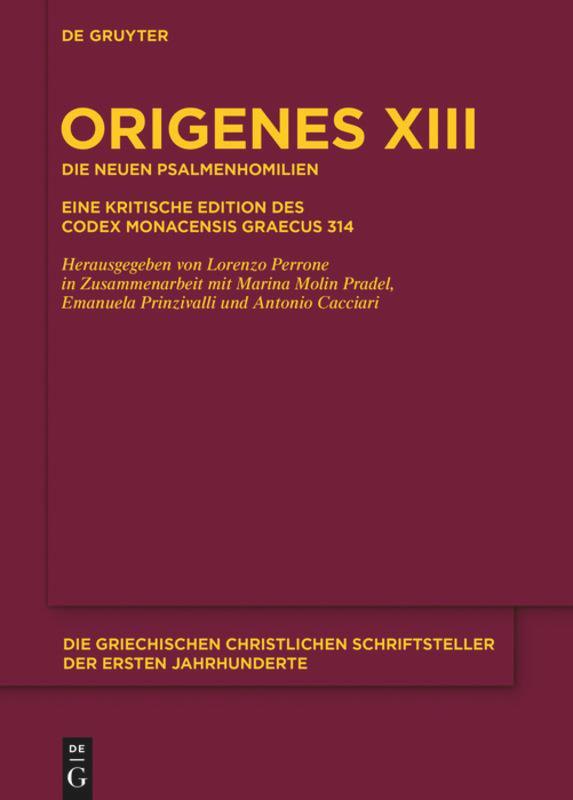 Cover: 9783110350913 | Die neuen Psalmenhomilien | Origenes | Buch | ISSN | X | 2015