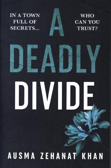 Cover: 9780857303547 | A Deadly Divide | Ausma Zehanat Khan | Taschenbuch | 416 S. | Englisch