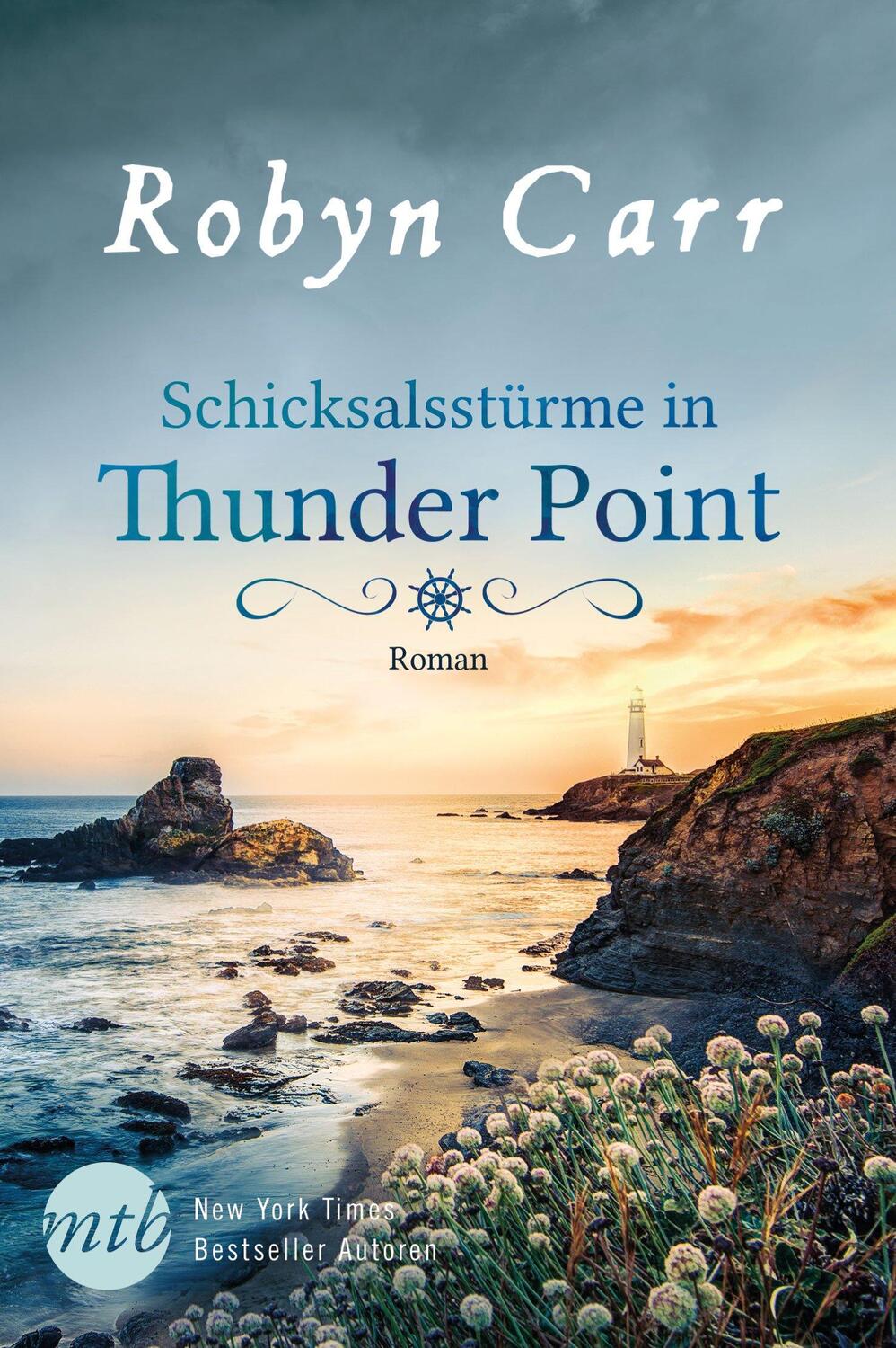 Cover: 9783956496691 | Schicksalsstürme in Thunder Point | Robyn Carr | Taschenbuch | 380 S.