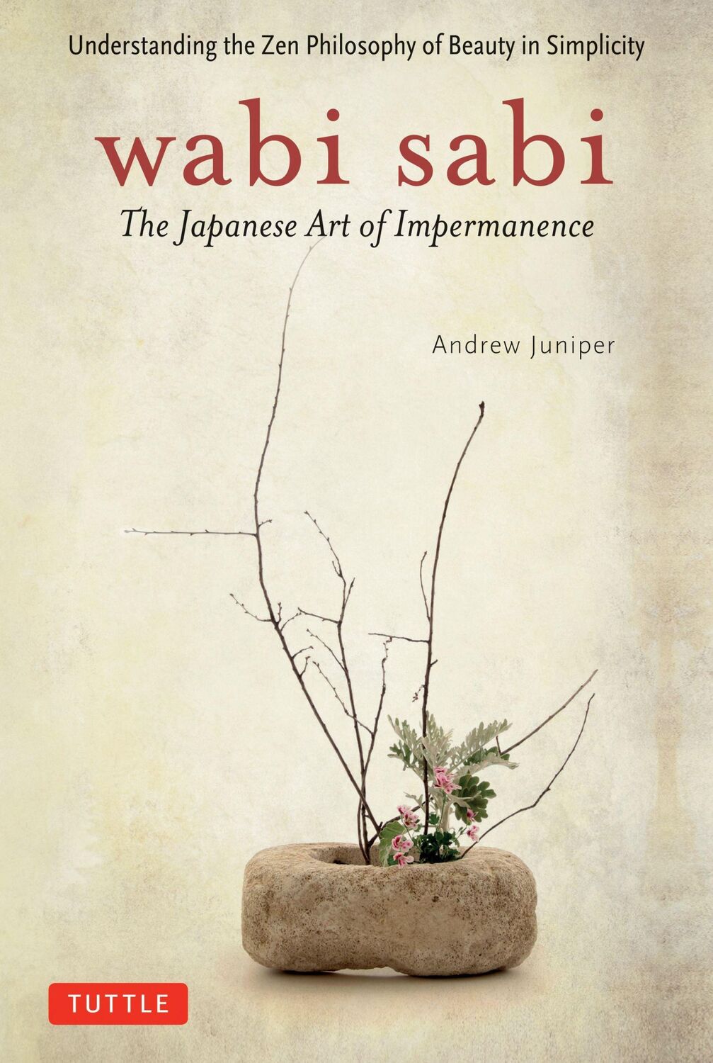 Cover: 9780804834827 | Wabi Sabi | Andrew Juniper | Taschenbuch | Kartoniert / Broschiert