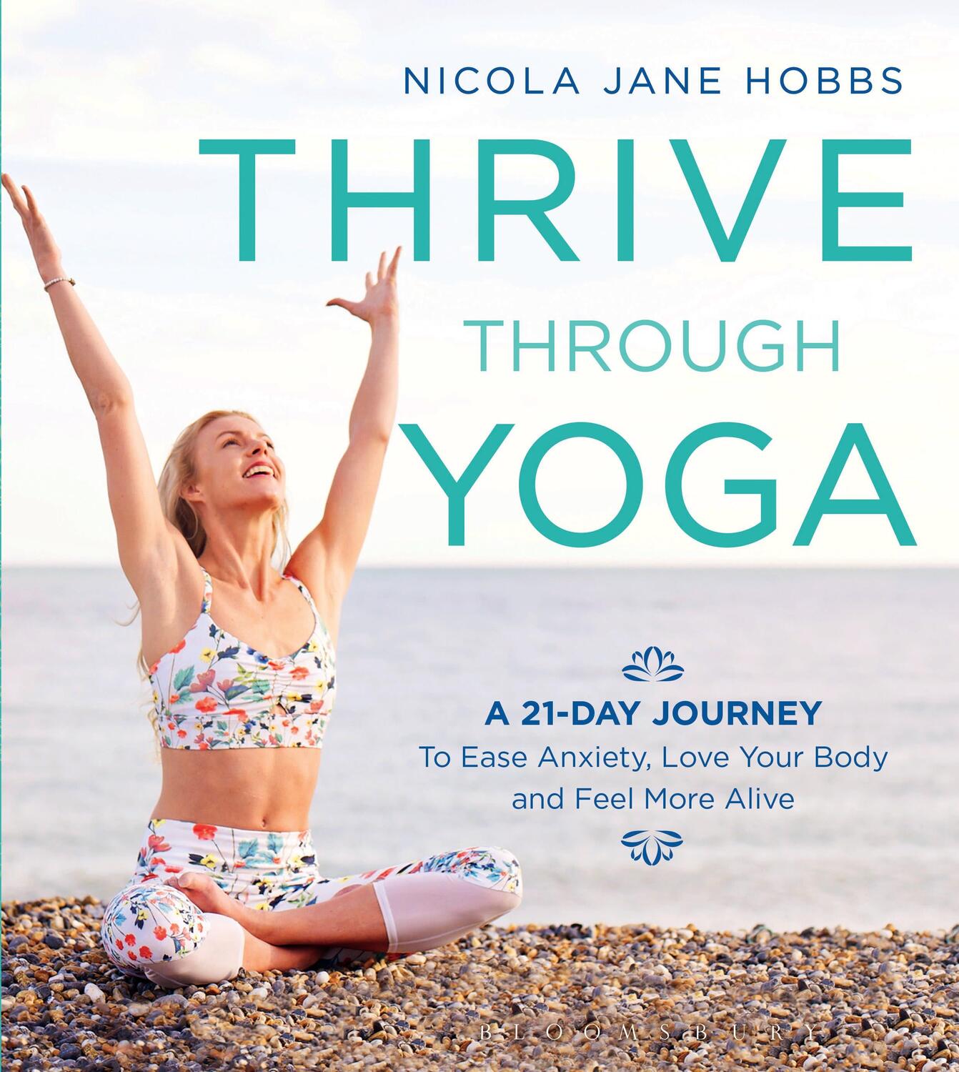 Cover: 9781472942999 | Thrive Through Yoga | Nicola Jane Hobbs | Taschenbuch | Englisch