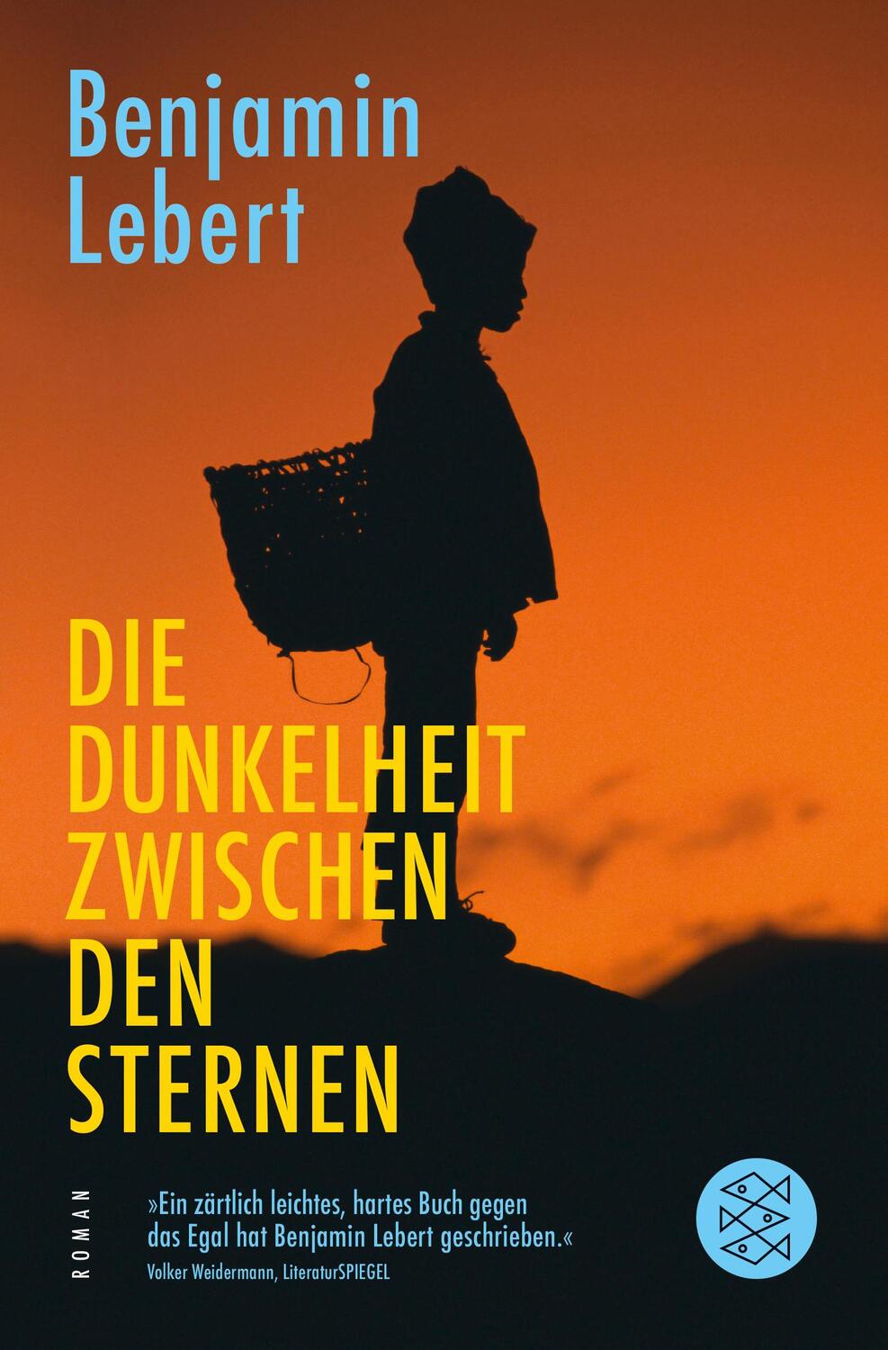 Cover: 9783596299164 | Die Dunkelheit zwischen den Sternen | Benjamin Lebert | Taschenbuch