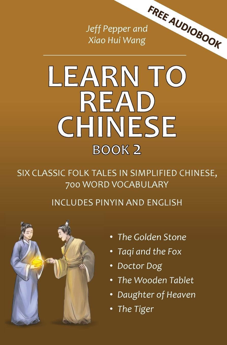 Cover: 9781952601286 | Learn to Read Chinese, Book 2 | Jeff Pepper | Taschenbuch | Paperback