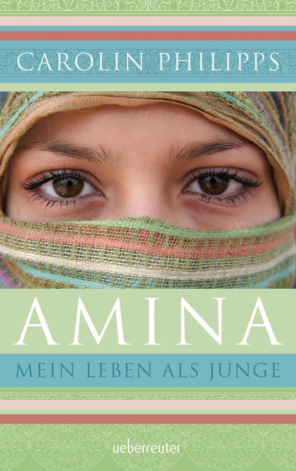Cover: 9783764170851 | Amina | Mein Leben als Junge | Carolin Philipps | Taschenbuch | 2019