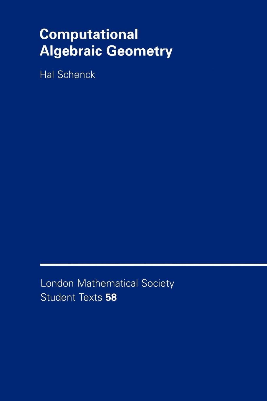 Cover: 9780521536509 | Computational Algebraic Geometry | Hal Schenck | Taschenbuch | 2010