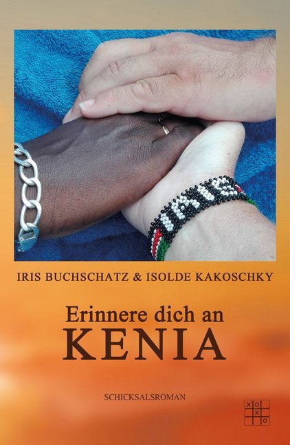 Cover: 9783967520415 | Erinnere dich an Kenia | Isolde Kakoschky (u. a.) | Taschenbuch | 2020