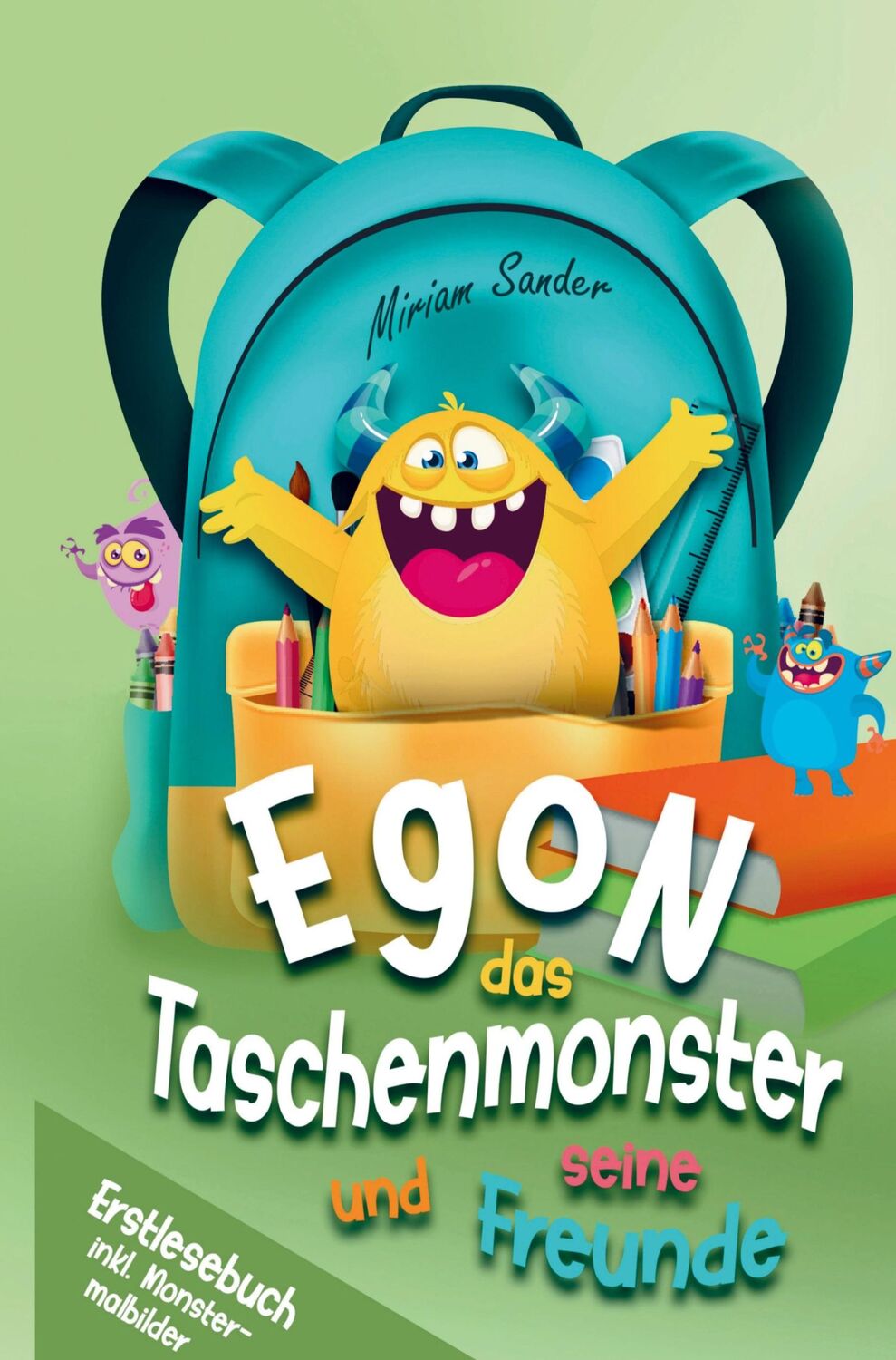 Cover: 9789403714660 | Erstlesebuch - Egon das Taschenmonster und seine Freunde - mit...