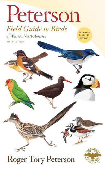 Cover: 9781328762221 | Peterson Field Guide To Birds Of Western North America, Fifth Edition