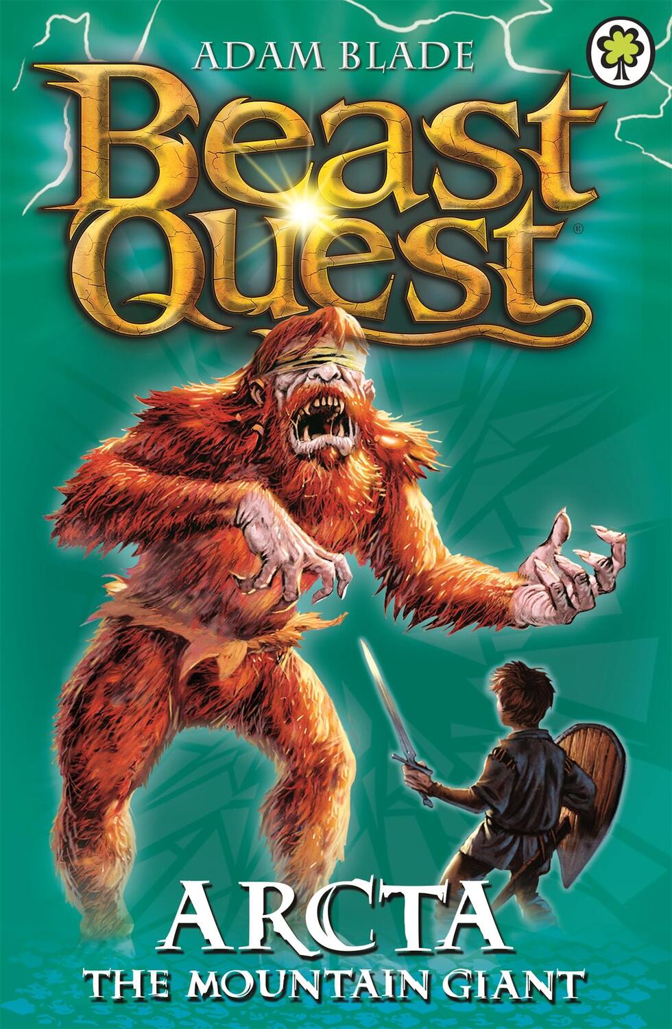 Cover: 9781846164842 | Beast Quest: Arcta the Mountain Giant | Series 1 Book 3 | Adam Blade