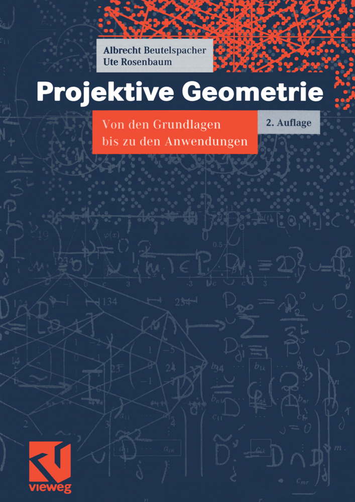 Cover: 9783528172411 | Projektive Geometrie | Von den Grundlagen bis zu den Anwendungen | x