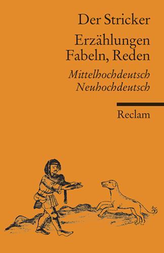 Cover: 9783150188217 | Erzählungen, Fabeln, Reden | Mittelhochdeutsch/Neuhochdeutsch | Buch