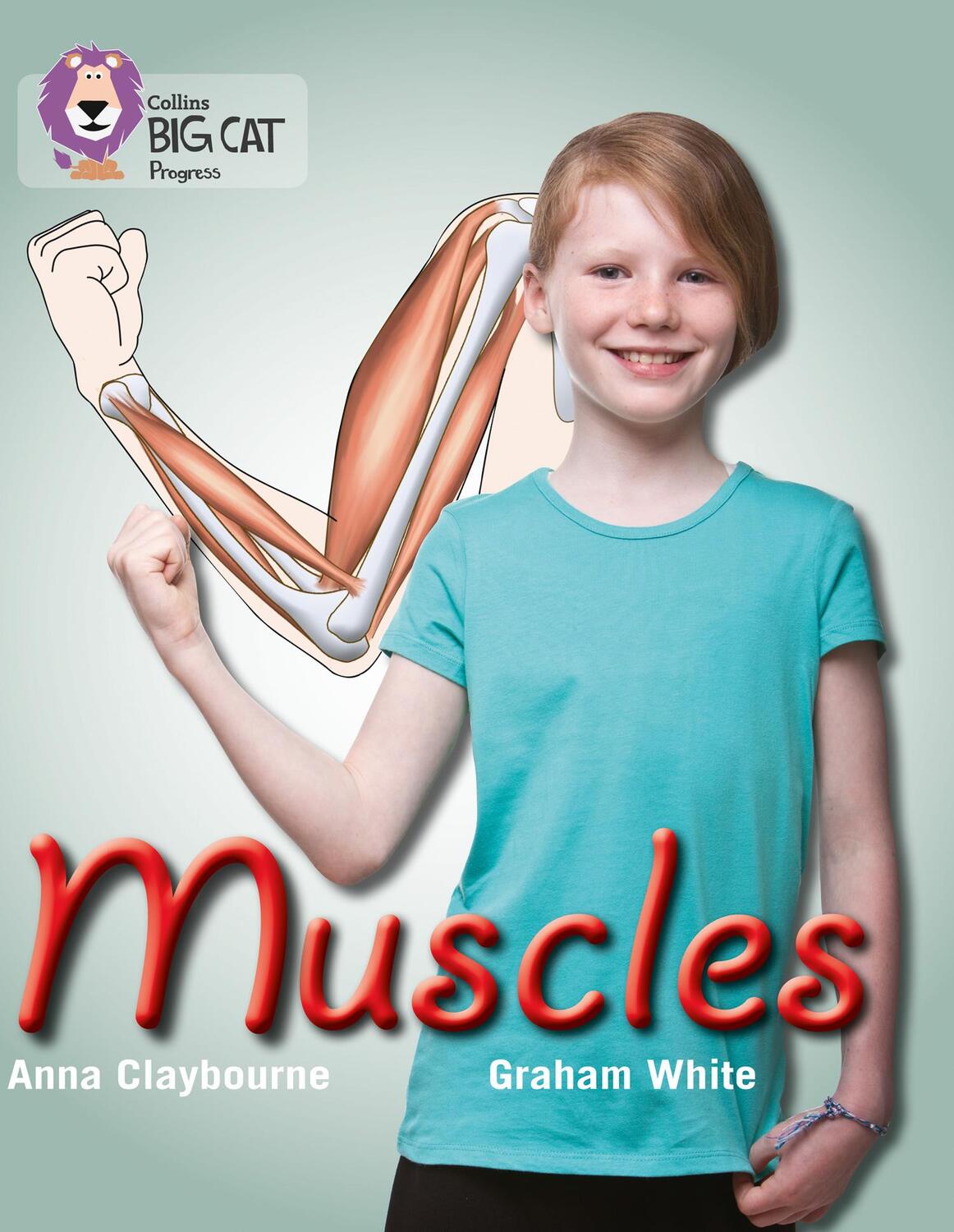 Cover: 9780007428762 | Muscles | Band 03 Yellow/Band 16 Sapphire | Anna Claybourne | Buch