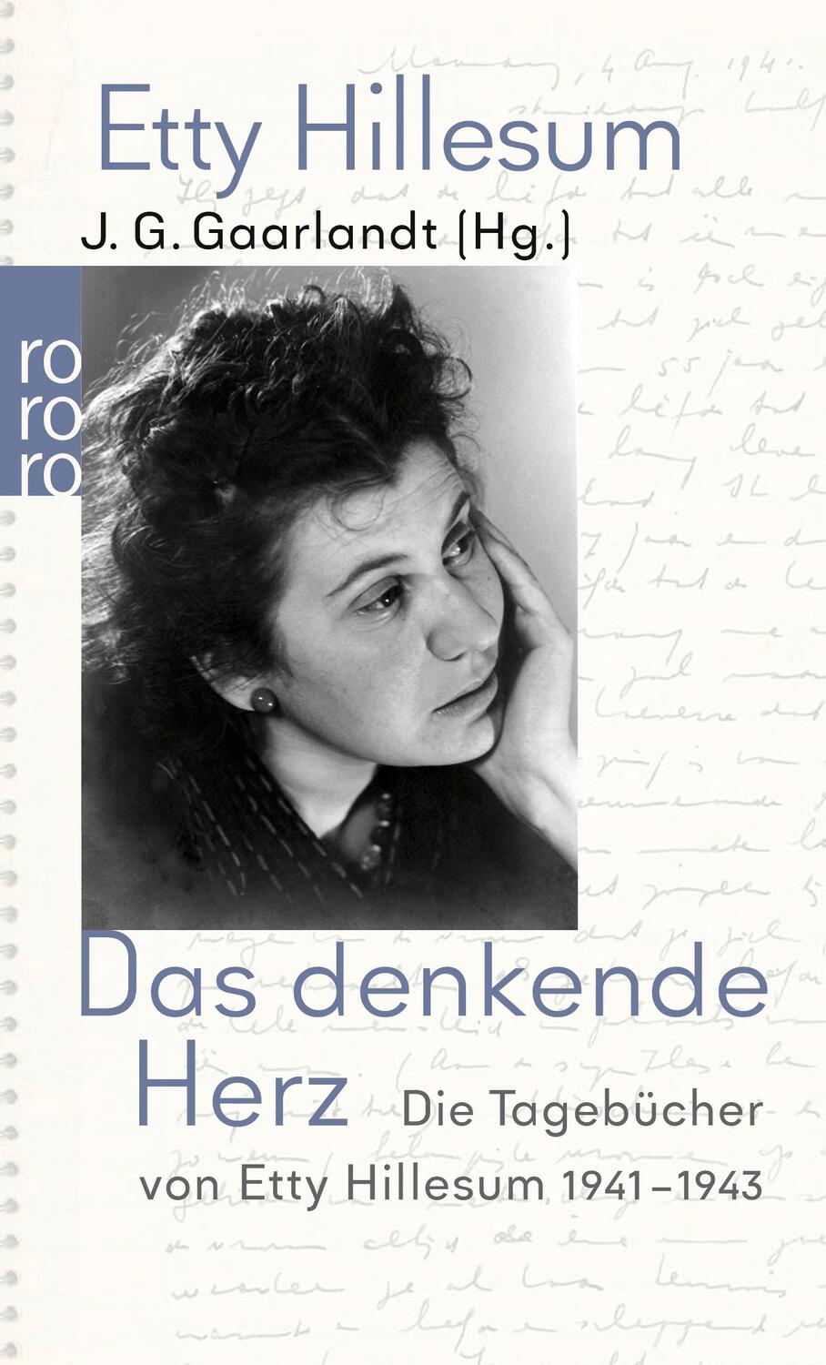 Cover: 9783499155758 | Das denkende Herz | Die Tagebücher von Etty Hillesum 1941 - 1943