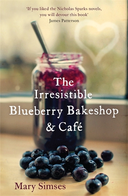 Cover: 9781472203878 | The Irresistible Blueberry Bakeshop and Café | Mary Simses | Buch